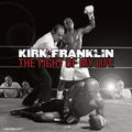 The Fight Of My Life by Kirk Franklin | CD Reviews And Information | NewReleaseToday