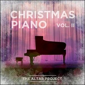 Christmas Piano, Vol. II EP by The Altar Project  | CD Reviews And Information | NewReleaseToday