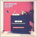 Worship Piano, Vol. V by The Altar Project  | CD Reviews And Information | NewReleaseToday