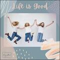 Life is Good EP by Hinge Point  | CD Reviews And Information | NewReleaseToday
