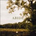 Abide (Single) by Christy Nockels | CD Reviews And Information | NewReleaseToday