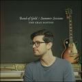 Band of Gold // Summer Sessions (Single) by The Gray Havens  | CD Reviews And Information | NewReleaseToday