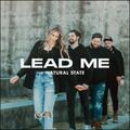 Lead Me (Single) by Natural State  | CD Reviews And Information | NewReleaseToday