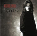 Truth by Michael Sweet | CD Reviews And Information | NewReleaseToday
