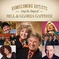 Homecoming Artists Sing The Songs Of Bill & Gloria Gaither by Bill and Gloria Gaither | CD Reviews And Information | NewReleaseToday