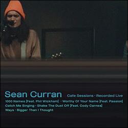 Cafe Sessions EP by Sean Curran | CD Reviews And Information | NewReleaseToday