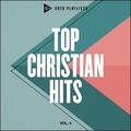 SOZO Playlists: Top Christian Hits Vol. 4 by Various Artists  | CD Reviews And Information | NewReleaseToday