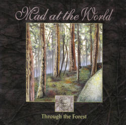 Through The Forest by Mad At The World  | CD Reviews And Information | NewReleaseToday