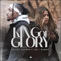 King of Glory (feat. Yelitza Cintron) (Single) by Joe L Barnes | CD Reviews And Information | NewReleaseToday