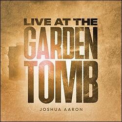 Live At Garden by Joshua Aaron | CD Reviews And Information | NewReleaseToday