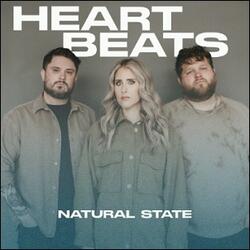 Heart Beats (Single) by Natural State  | CD Reviews And Information | NewReleaseToday