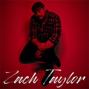 Zach Taylor by Zach Taylor | CD Reviews And Information | NewReleaseToday