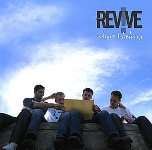 Where I Belong by Revive | CD Reviews And Information | NewReleaseToday