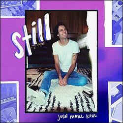 Still by John Marc Kohl | CD Reviews And Information | NewReleaseToday