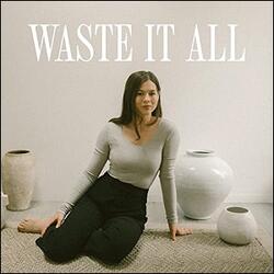 Waste It All (Single) by Tina Sukhanov | CD Reviews And Information | NewReleaseToday