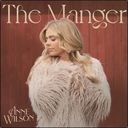 The Manger EP by Anne Wilson | CD Reviews And Information | NewReleaseToday