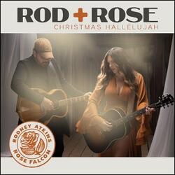 Christmas Hallelujah (Single) by Rod + Rose  | CD Reviews And Information | NewReleaseToday