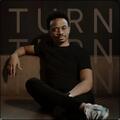 Turn, Turn, Turn (Single) by Dwan Hill | CD Reviews And Information | NewReleaseToday