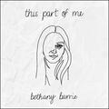 This Part of Me EP by Bethany Barrie | CD Reviews And Information | NewReleaseToday