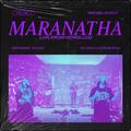 Maranatha: Live from Honolulu, Vol. 2 EP by Rachel Morley | CD Reviews And Information | NewReleaseToday