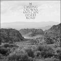 Desert Road (feat. CAIN) (Single) by Casting Crowns  | CD Reviews And Information | NewReleaseToday