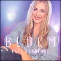Bloom EP by Kate Stanford | CD Reviews And Information | NewReleaseToday