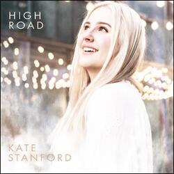 High Road (Single) by Kate Stanford | CD Reviews And Information | NewReleaseToday