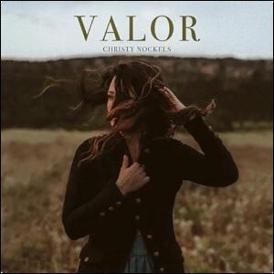 Valor EP by Christy Nockels | CD Reviews And Information | NewReleaseToday