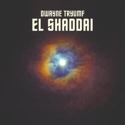 El Shaddai (Single) by Dwayne Tryumf | CD Reviews And Information | NewReleaseToday