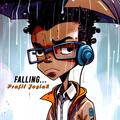 Falling... (Single) by Prafit Josiah  | CD Reviews And Information | NewReleaseToday