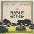 Same God (Live) (Single) by Chris Quilala | CD Reviews And Information | NewReleaseToday