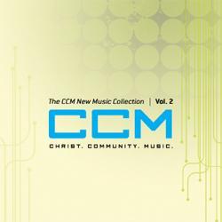 The CCM New Music Collection Vol. 2 by Various Artists - General Miscellaneous  | CD Reviews And Information | NewReleaseToday