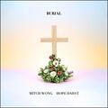 Burial (feat. Hope Darst) (Single) by Mitch Wong | CD Reviews And Information | NewReleaseToday