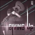 Giving Up (Single) by Dustin Starks | CD Reviews And Information | NewReleaseToday