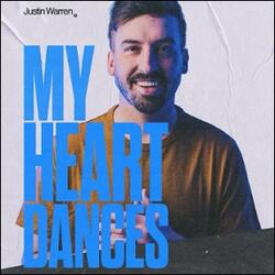 My Heart Dances (Single) by Justin Warren | CD Reviews And Information | NewReleaseToday