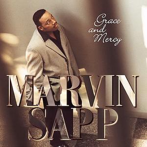 Grace And Mercy by Marvin Sapp | CD Reviews And Information | NewReleaseToday