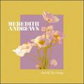 God of the Living (Single) by Meredith Andrews | CD Reviews And Information | NewReleaseToday