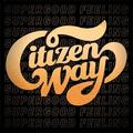 Super Good Feeling (Single) by Citizen Way  | CD Reviews And Information | NewReleaseToday