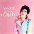 Holy Forever (Single) by Yancy  | CD Reviews And Information | NewReleaseToday