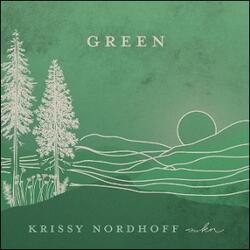Green EP by Krissy Nordhoff | CD Reviews And Information | NewReleaseToday
