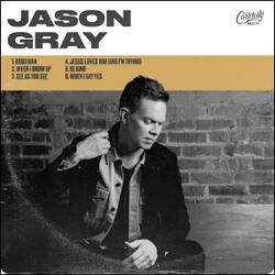 Good Man / When I Grow Up (Single) by Jason Gray | CD Reviews And Information | NewReleaseToday