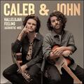 Hallelujah Feeling (Acoustic Mix) (Single) by Caleb And John  | CD Reviews And Information | NewReleaseToday