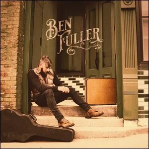 Ben Fuller by Ben Fuller | CD Reviews And Information | NewReleaseToday
