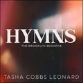 Hymns: The Brooklyn Sessions (Live) (Single) by Tasha Cobbs Leonard | CD Reviews And Information | NewReleaseToday
