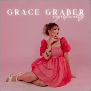 Superficiality (Single) by Grace Graber | CD Reviews And Information | NewReleaseToday
