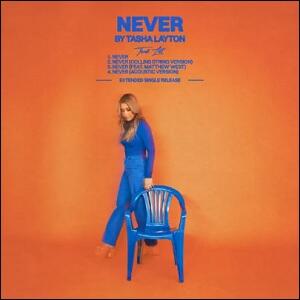 Never (Extended Single Release) EP by Tasha Layton | CD Reviews And Information | NewReleaseToday