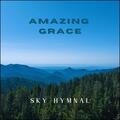 Amazing Grace (Single) by Sky Hymnal  | CD Reviews And Information | NewReleaseToday