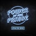 Power of Praise (Single) by Sons The Band  | CD Reviews And Information | NewReleaseToday
