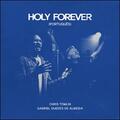 Holy Forever (Portugues) (Single) by Chris Tomlin | CD Reviews And Information | NewReleaseToday