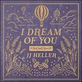 I Dream of You: Friendship by JJ Heller | CD Reviews And Information | NewReleaseToday